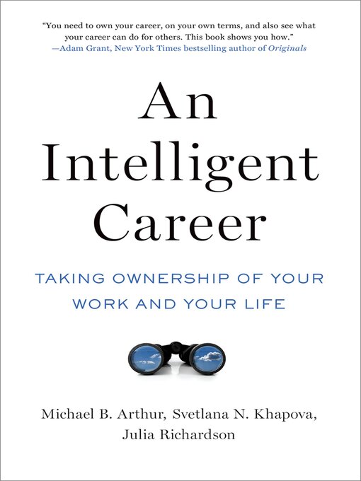 Title details for An Intelligent Career by Michael B. Arthur - Available